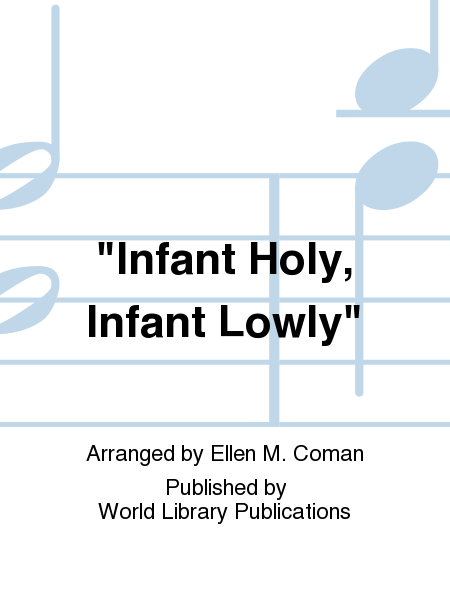 "Infant Holy, Infant Lowly" image number null