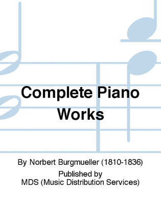 Complete Piano Works 30