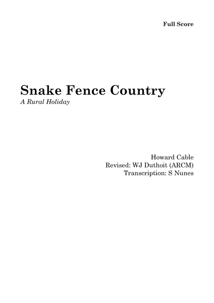 Snake Fence Country