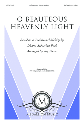 Book cover for O Beauteous Heavenly Light