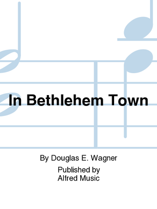 Book cover for In Bethlehem Town