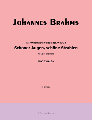 Schoner Augen, schone Strahlen, by Brahms, WoO 33 No.39, in C Major