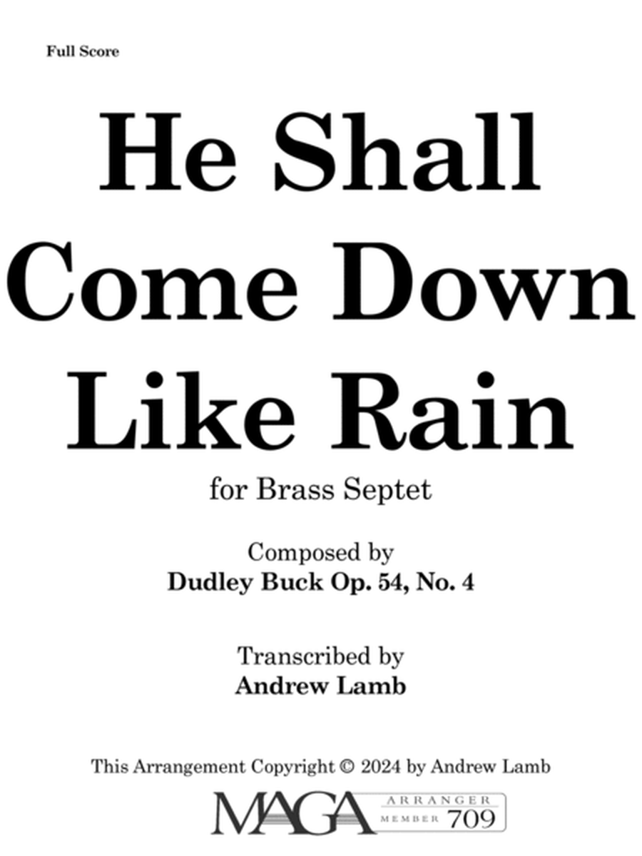 Dudley Buck | He Shall Come Down Like Rain | for Brass Septet image number null
