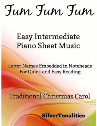 Fum Fum Fum Easy Intermediate Piano Sheet Music