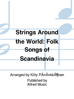 Book cover for Strings Around the World: Folk Songs of Scandinavia