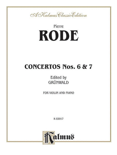 Rode Concertos 6 and 7 for Violin