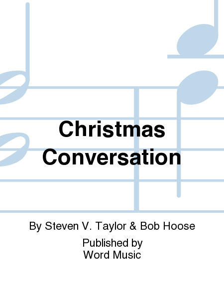 Christmas Conversation
