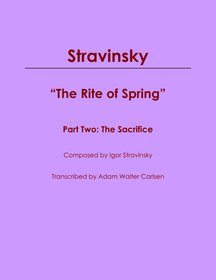 The Rite of Spring Part Two The Sacrifice
