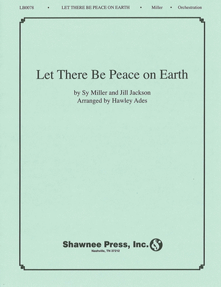 Let There Be Peace on Earth