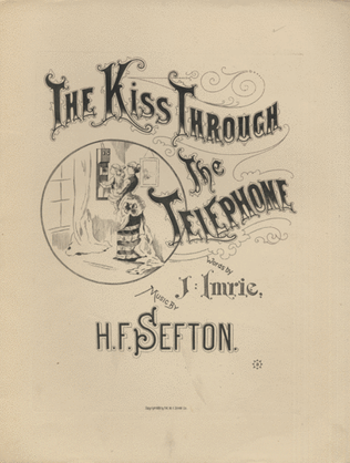 The Kiss Through the Telephone