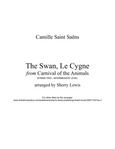 THE SWAN, LE CYGNE - String Trio, Intermediate Level of two violins and cello or violin, viola and c image number null