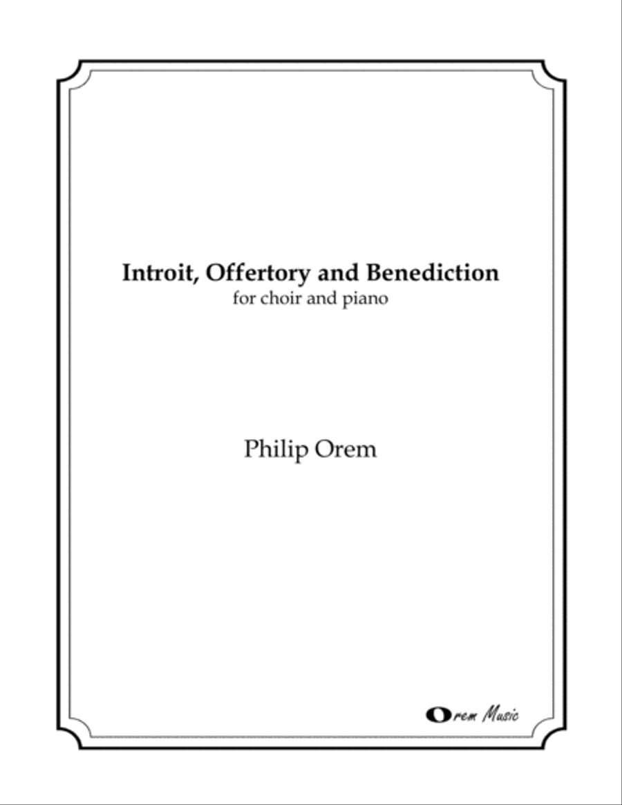 Introit, Offertory and Benediction 4-Part scores gallery preview page 1