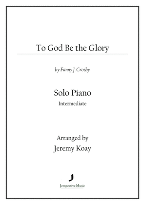Book cover for To God Be the Glory (Solo Piano)
