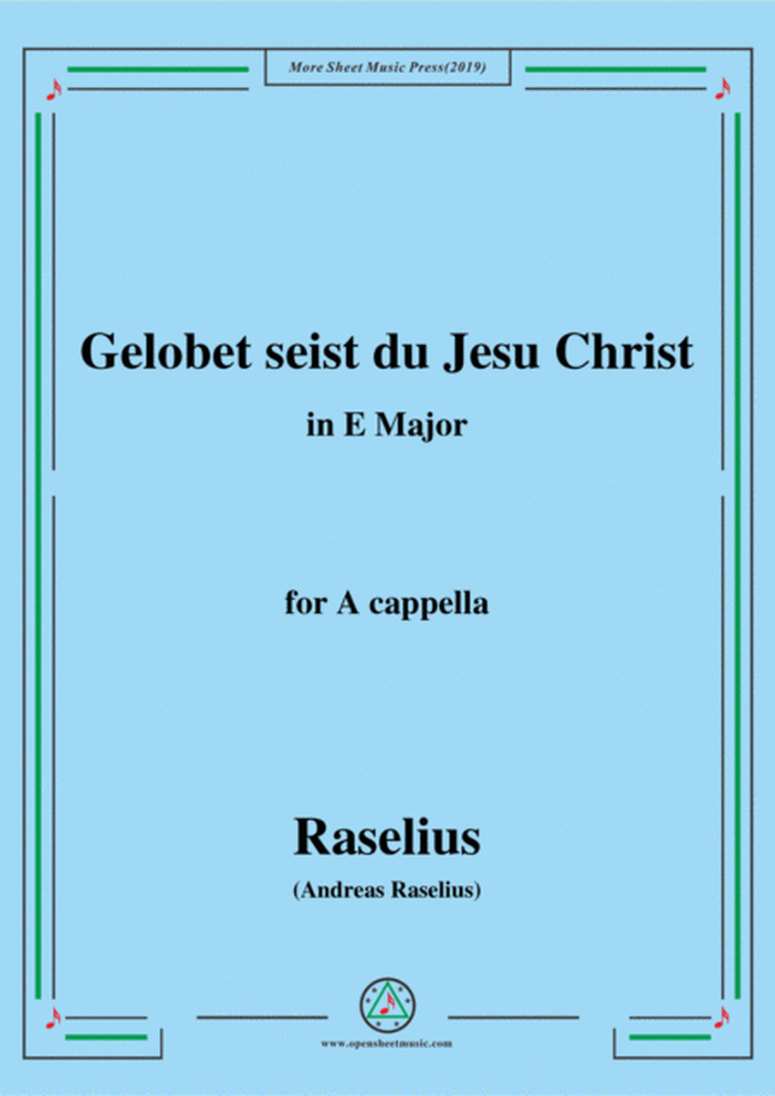 Raselius-Gelobet seist du Jesu Christ,in E Major,for A cappella image number null