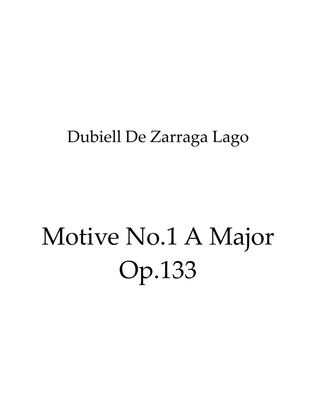 Motive No.1 A Major Op.133
