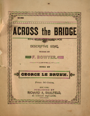 Across the Bridge. Descriptive Song