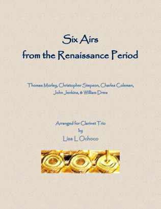 Book cover for Six Airs from the Renaissance Period for Clarinet Trio