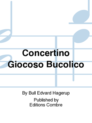 Book cover for Concertino Giocoso Bucolico