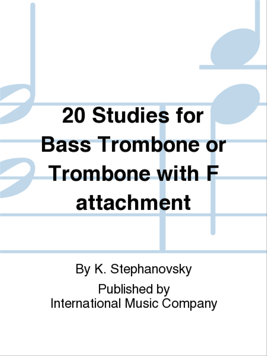 20 Studies For Bass Trombone Or Trombone With F Attachment Bass Trombone scores gallery preview page 1