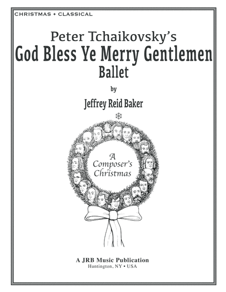 Tchaikovsky's "God Rest Ye Merry Gentlemen Ballet" image number null