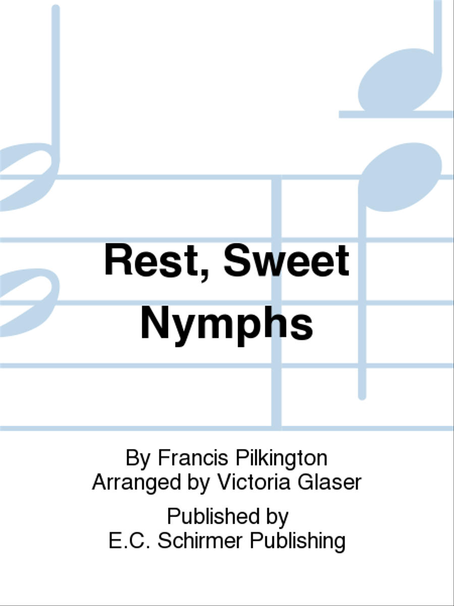 Rest, Sweet Nymphs