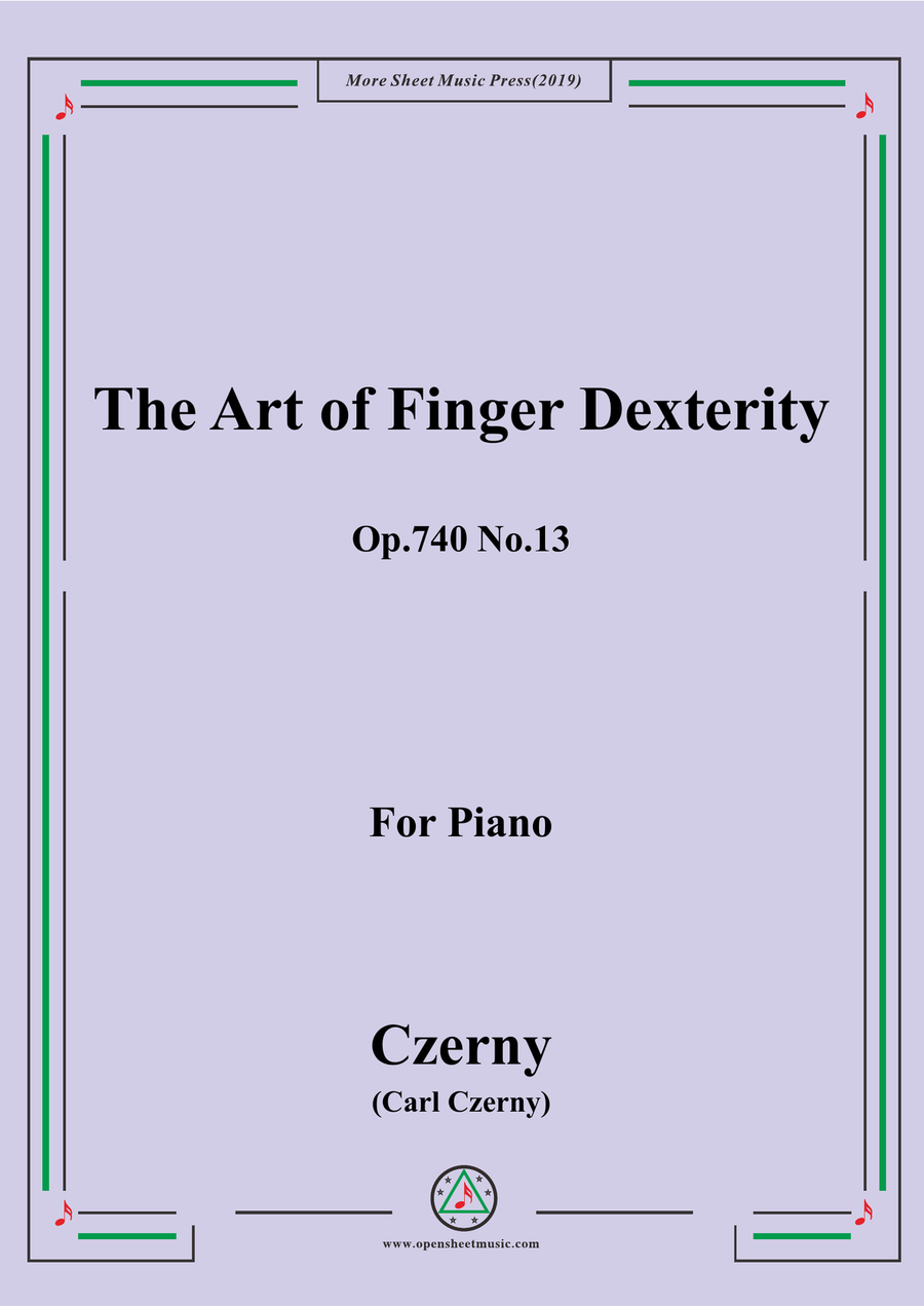 Czerny-The Art of Finger Dexterity,Op.740 No.13,for Piano