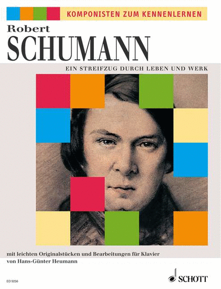 Schumann R Streifzug Durch Leben U Werk