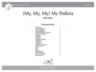 (My, My, My) My Fedora