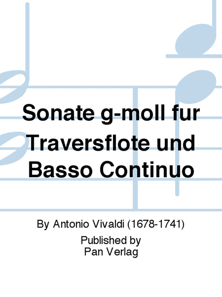 Sonate g-moll für Traversflöte und Basso Continuo