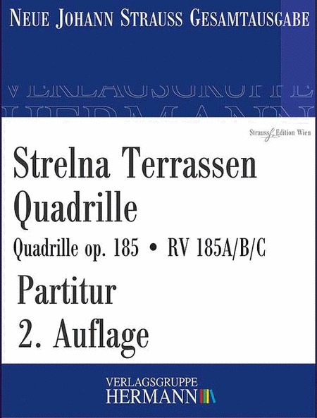 Strelna Terrassen Quadrille op. 185 RV 185A/B/C
