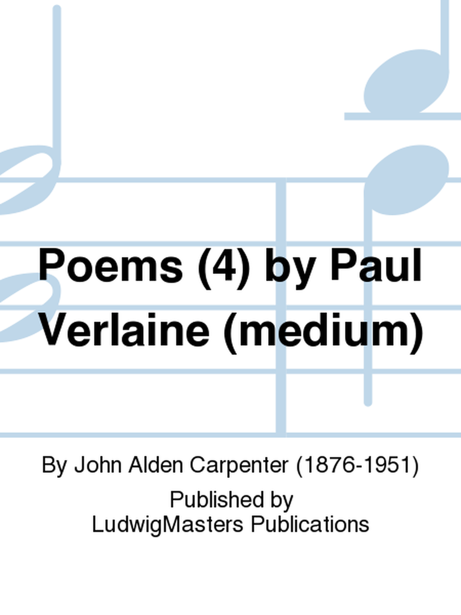 Poems (4) by Paul Verlaine (medium)