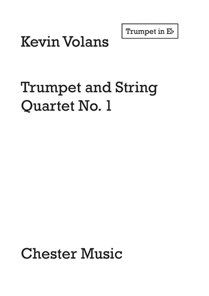 Trumpet and String Quartet No.1 (Parts)