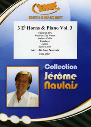 3 Eb Horns & Piano Vol. 3
