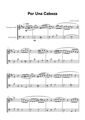 Carlos Gardel - Por Una Cabeza for Trumpet in Bb and Cello