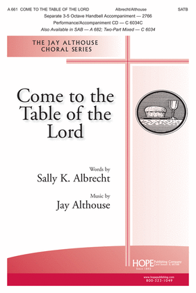 Come to the Table of the Lord