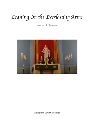 Book cover for Leaning On the Everlasting Arms