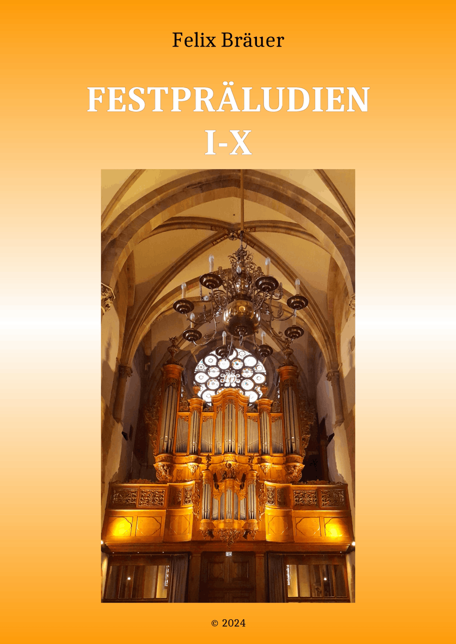 Festpräludien I-X