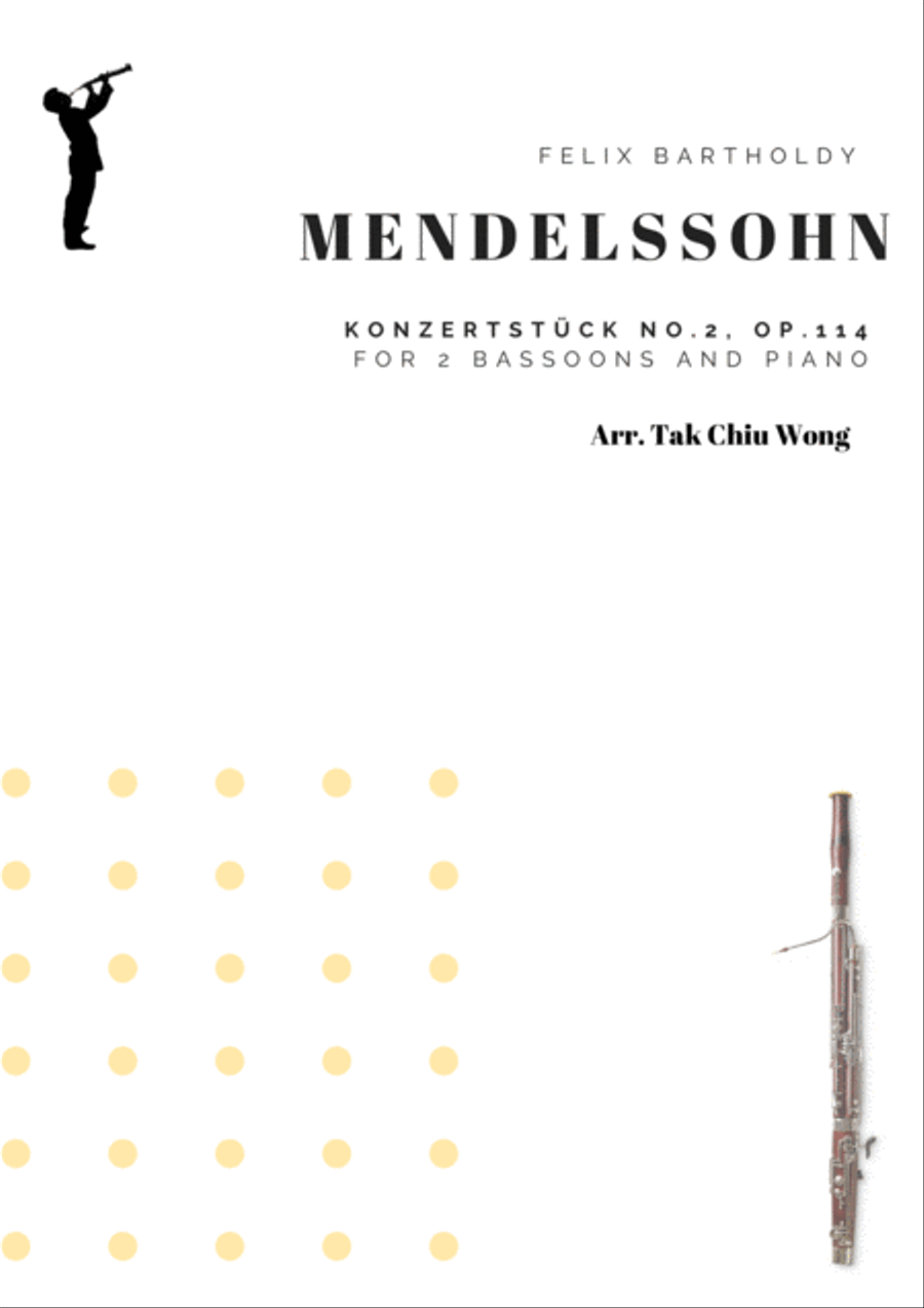 Konzertstück No.2, Op.114 arranged for 2 bassoons and piano by Felix Bartholdy Mendelssohn Woodwind Ensemble - Digital Sheet Music