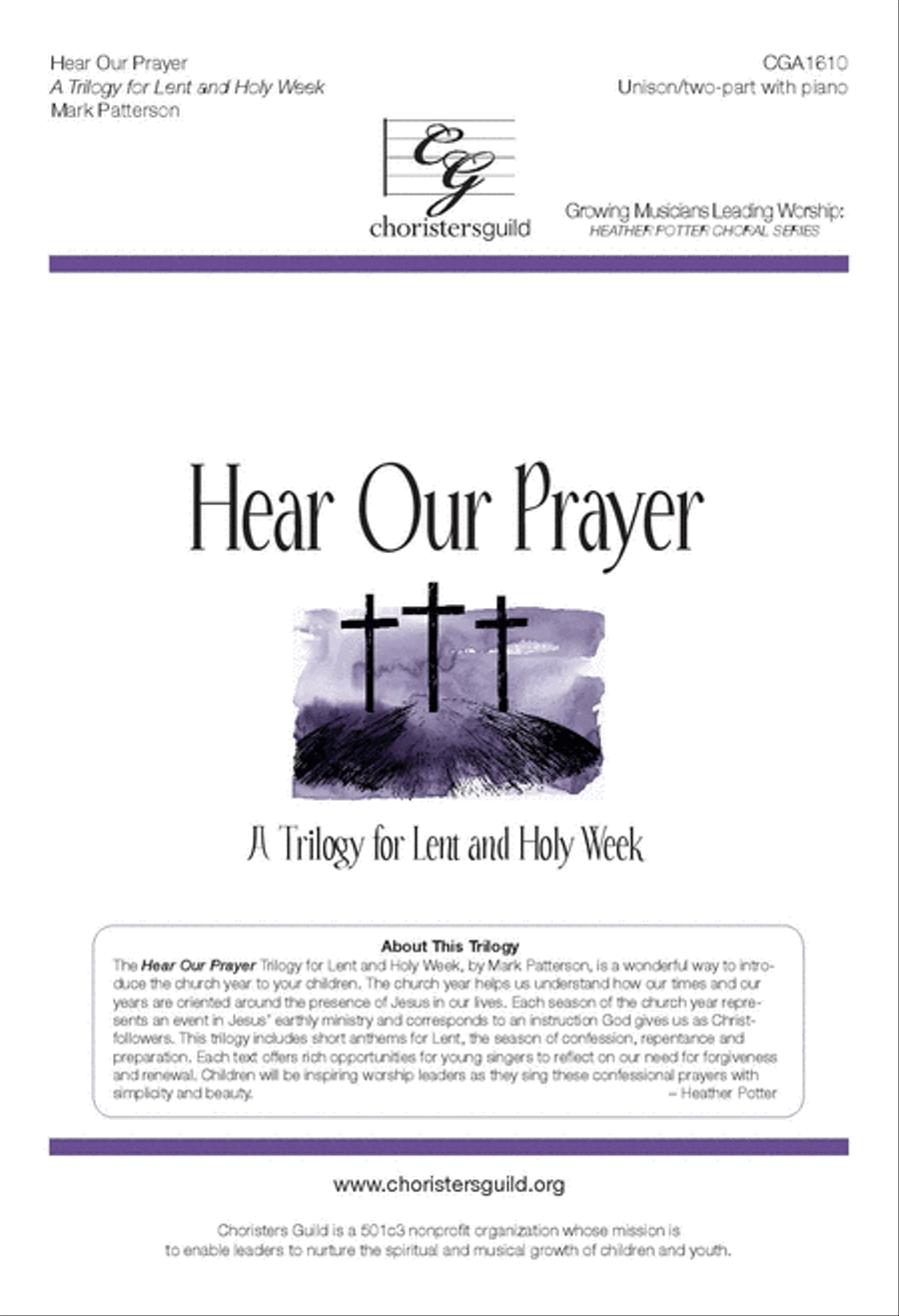 Hear Our Prayer: A Trilogy for Lent & Holy Week (Unison/Two-part) Unison Choir scores gallery preview page 1