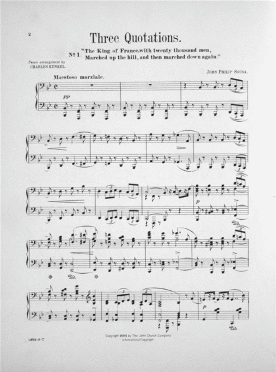 Three Quotations. No.1. "The King of France, with twenty thousand men, Marched up the hill, and then marched down again.