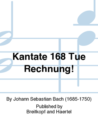Book cover for Cantata BWV 168 "Tue Rechnung! Donnerwort"