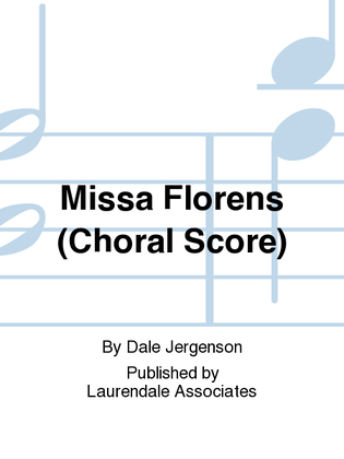 Missa Florens (Choral Score)