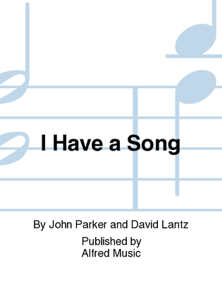 Book cover for I Have a Song