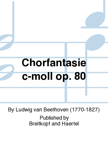 Chorfantasie c-moll op. 80