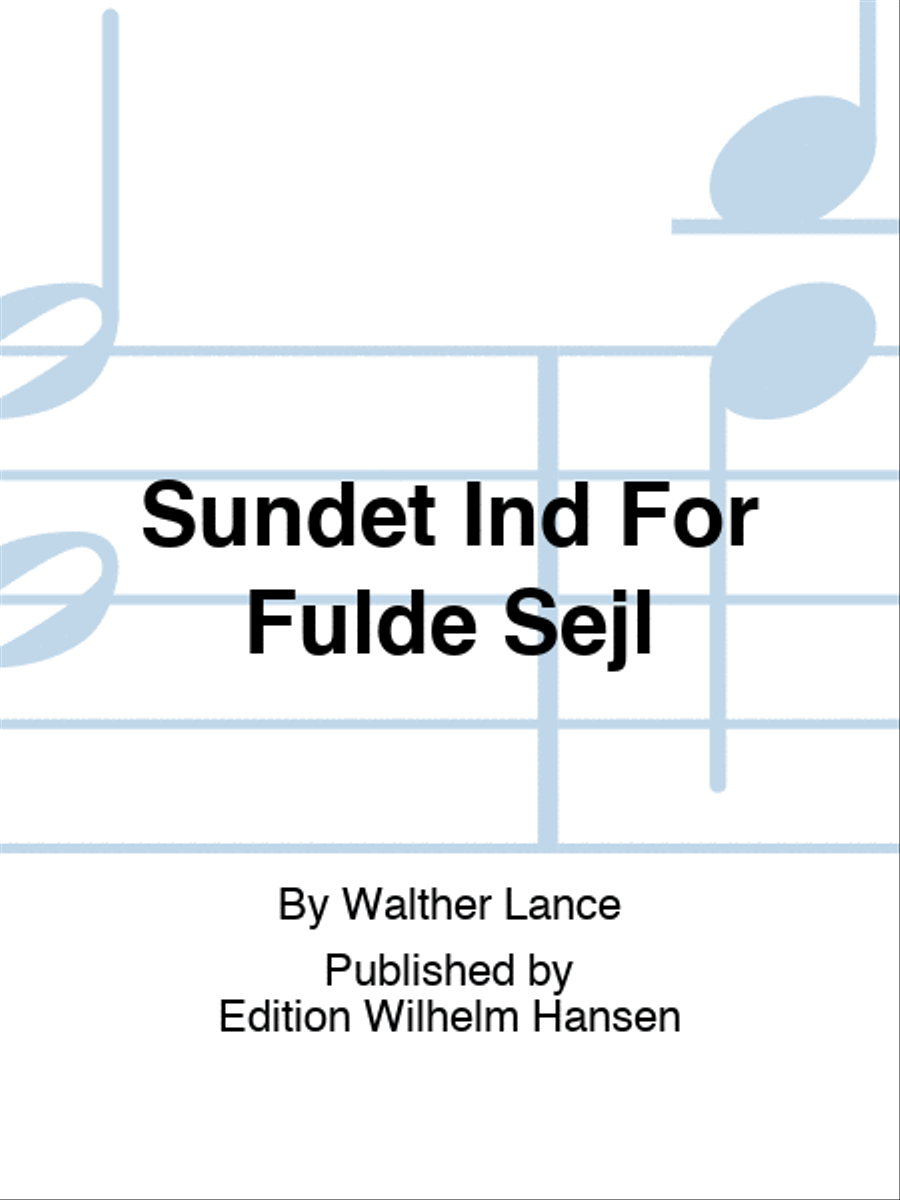 Sundet Ind For Fulde Sejl