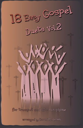 Book cover for 18 Easy Gospel Duets Vol.2 for Trumpet and Alto Saxophone