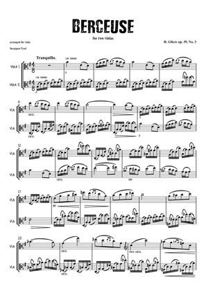 Reinhold Glière Op. 39 No. 3 Berceuse arranged for 2 violas (viola duet) by Szczepan Pytel