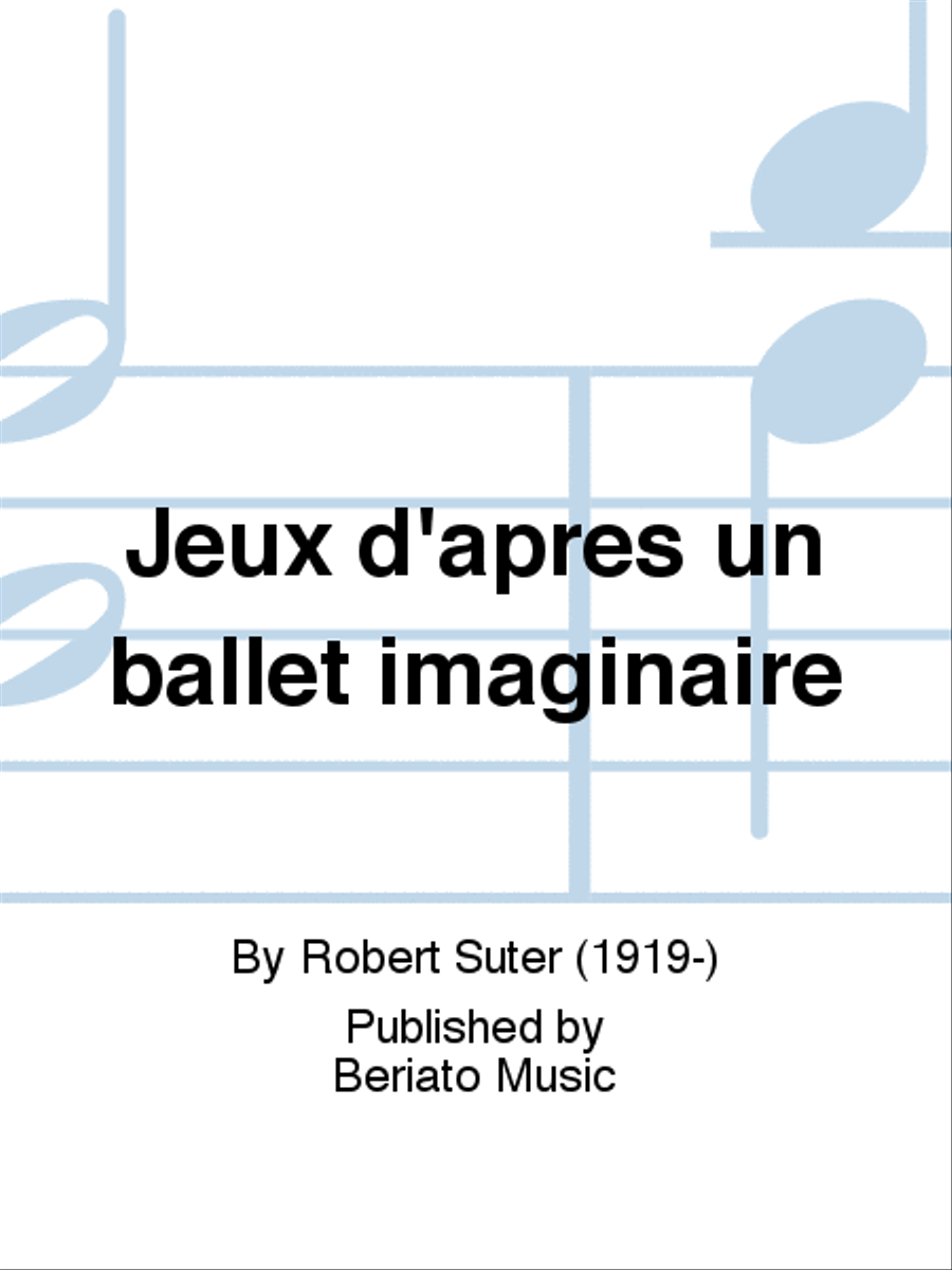 Jeux d'après un ballet imaginaire