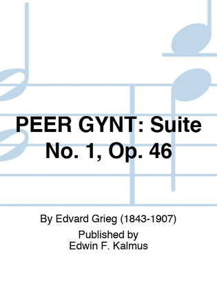 Book cover for PEER GYNT: Suite No. 1, Op. 46