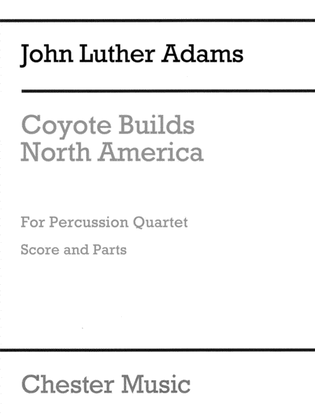 Five Percussion Quartets from Coyote Builds North America
